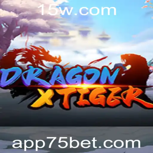 Descubra DragonXTiger: Uma Aventura de Apostar com a Chave Mágica '75 bet'